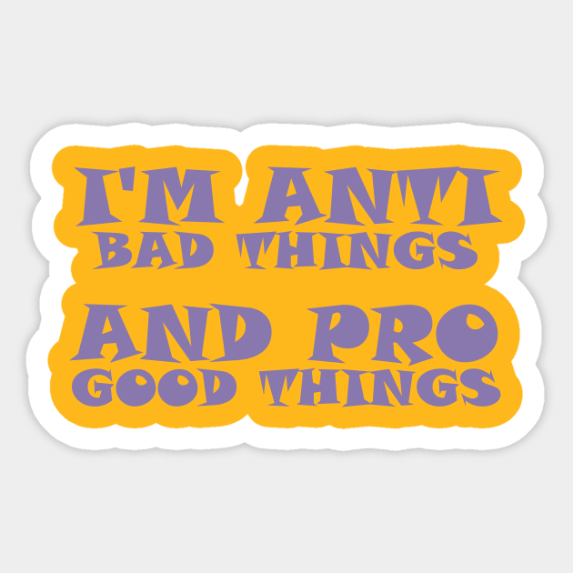 things T-Shirt Sticker by CREATIVITY88